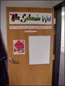 Some things never change, as you can plainly see.  Site logo, in pretty colors on the door, address, and white-board.  A couple of differences, though... the picture is different, and my site's slogan (yes, I do have one) is there now.  Before I got my domain, it was "Seeing is Believing".  This was taken early on in our time at Potomac, judging by the SimpleNet URL on the door.